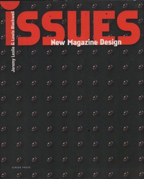 Issues. New Magazine Design - Blackwell Leslie - copertina