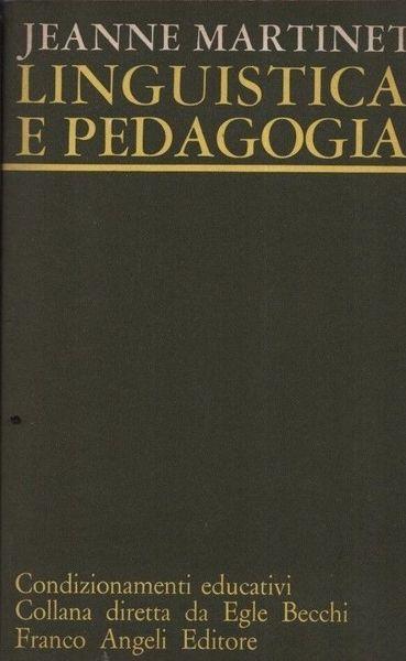 Linguistica e pedagogia - Antoine Martinet - copertina