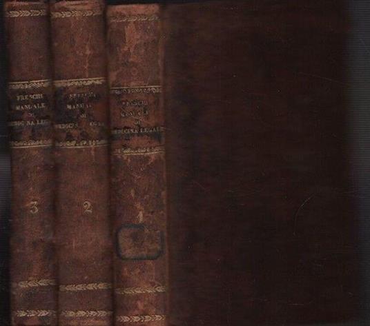 Manuale teorico-pratico di medicina legale. 3 voll - Renato Freschi - copertina