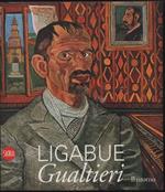 Ligabue Gualtieri. Il ritorno