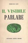 Il visibile parlare