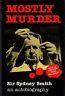 Mostly murder. An autobiography - Shelley Smith - copertina