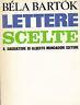 Lettere Scelte - Béla Bartók - copertina