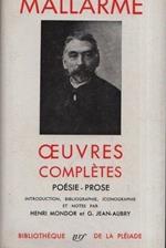 Oeuvres complètes. Poésie Prose