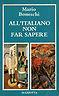 All'italiano non far sapere - Mario Boneschi - copertina