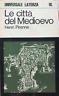 Le città del Medioevo - Henri Pirenne - copertina