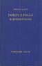 Uomini E Folle Rappresentative (1793 - 1890). Saggi Storici