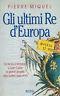 Gli ultimi re d'Europa