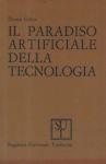 Il paradiso artificiale della tecnologia - Dennis Gabor - copertina