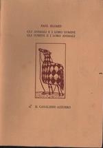 Gli animali e i loro uomini. Gli uomini e i loro animali