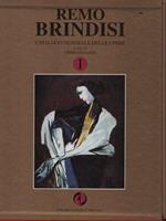 Remo Brindisi. Catalogo generale delle opere. Volume primo