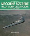 Macchine bizzarre nella storia dell'aviazione. Secondo volume