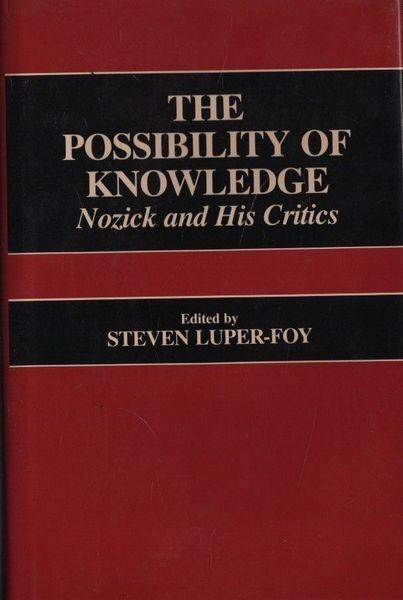 The possibility of knowledge. Nozick and his critics - copertina
