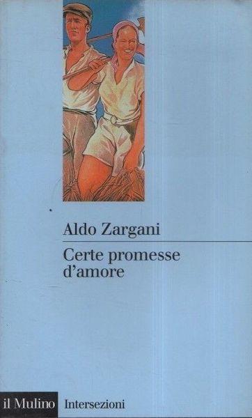 Certe promesse d'amore - Aldo Zargani - copertina