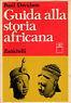 Guida alla storia africana - B. Davidson - copertina
