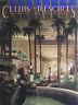 Clubs and resorts. Design for recreation