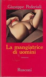 Autografato! La Mangiatrice Di Uomini