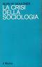 La crisi della sociologia