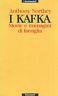 I kafka. Storie e immagini di famiglia - Anthony Northey - copertina