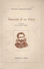 Memorie di un Ebete. a cura di M.C. Cafisse