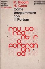 Come programmare con il Fortran