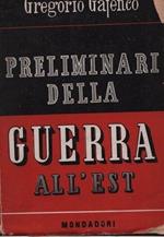 Preliminari della guerra all'Est