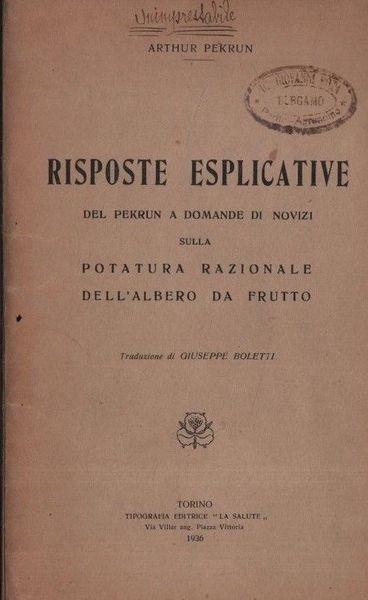 Risposte esplicative del Pekrun a domande di novizi sulla potatura razionale dell'albero da frutto - copertina