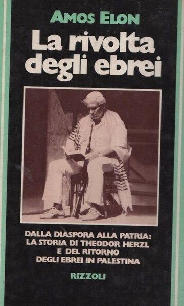 La rivolta degli ebrei - Amos Elon - copertina