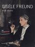 Gisèlle Freund. Ritratti d'autore - copertina
