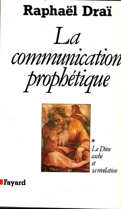 La communication prophétique - R. Drai - copertina