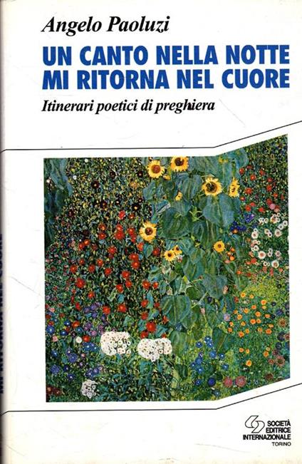 Un canto nella notte mi ritorna nel cuore. Itinerari poetici di preghiera - Angelo Paoluzi - copertina