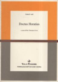 Doctus Horatius. Atti del Convegno di studi per Virginio Cremona (Brescia, 9-10 febbraio 1995) - Carlo Cova - copertina