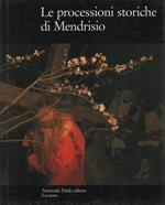 Le processioni storiche di Mendrisio
