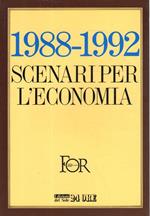 1988-1992 Scenari per l'economia