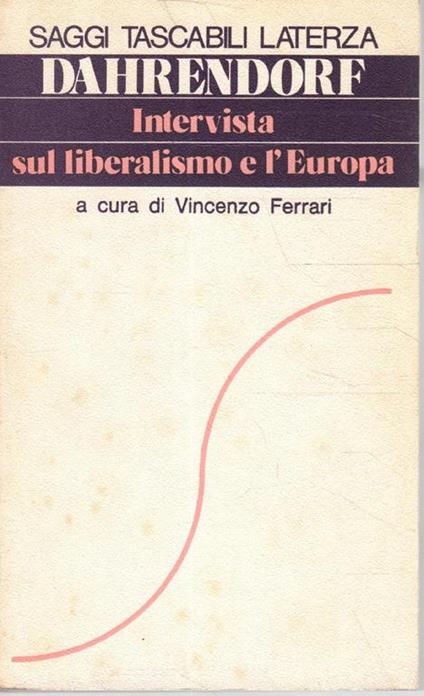 Intervista sul liberalismo e l'Europa - Ralf Dahrendorf - copertina