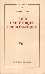 Pour une éthique problématique