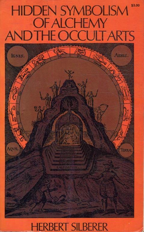 Hidden symbolism of alchemy and the occult arts - Herbert Silberer - copertina