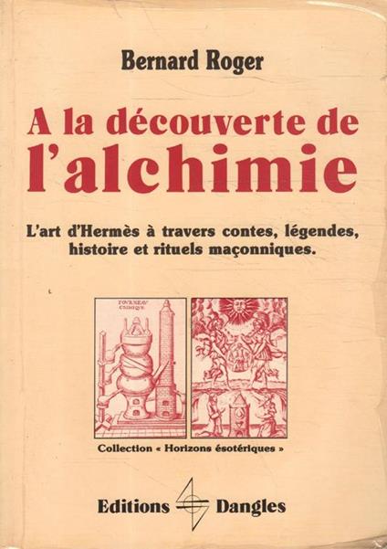 A la découverte de l'alchimie - copertina
