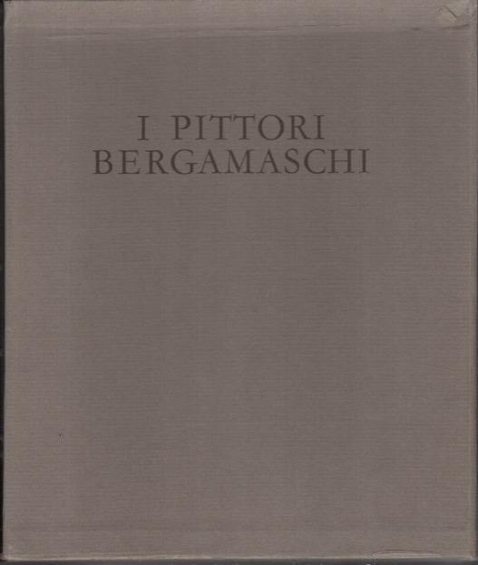 I Pittori Bergamaschi: Il Seicento vol. III - copertina