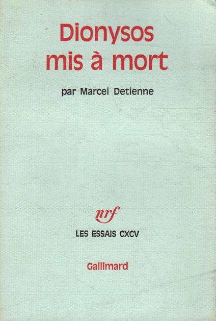 Dionysos mis à mort - Marcel Detienne - copertina