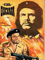Che Guevara. Adios companeros