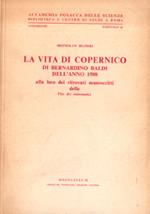 La vita di Copernico di Bernardino Baldi dell'anno 1588 alla luce dei ritrovati manoscritti delle Vite dei matematici