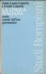 La lingua italiana. Storia varietà dell'uso grammatica