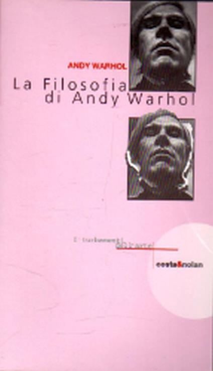 La filosofia di Andy Warhol - Andy Warhol - copertina