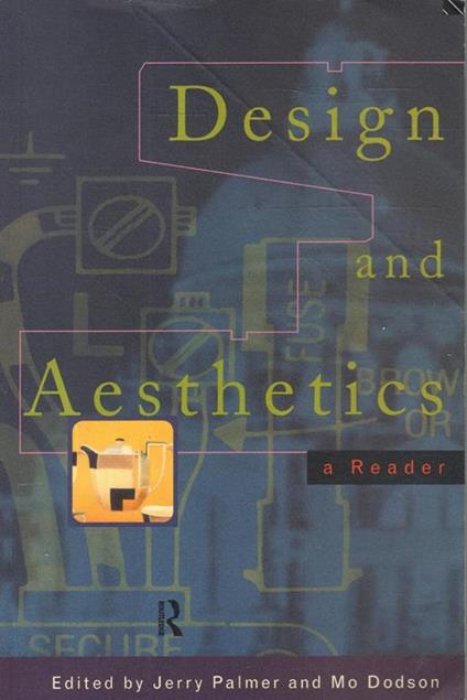 Design and Aesthetics a Reader - copertina