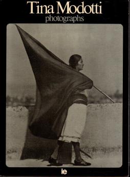 Tina Modotti. Photographs - Vidali Caronia - copertina