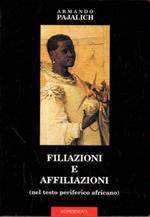 Filiazioni e affiliazioni (nel testo periferico africano)