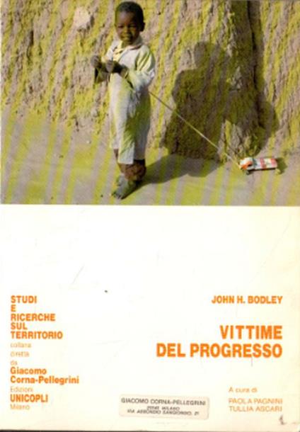 Vittime del progresso - John H. Bodley - copertina