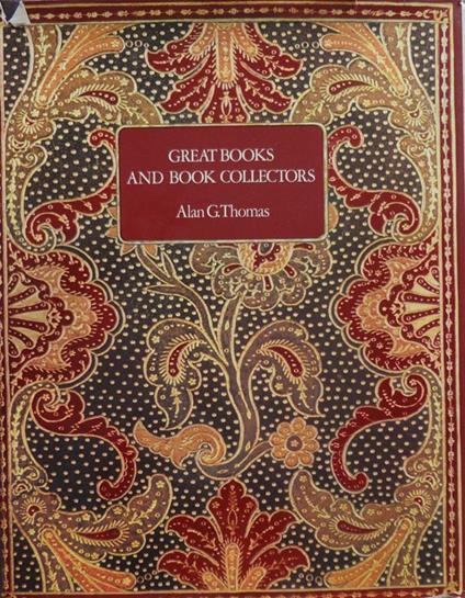 Great books and book collectors - A.G. Thomas - copertina