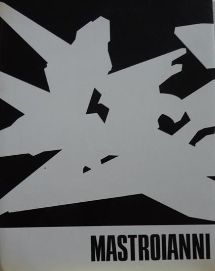 Mastroiani. Saggio critico di Giulio Carlo Argan - copertina